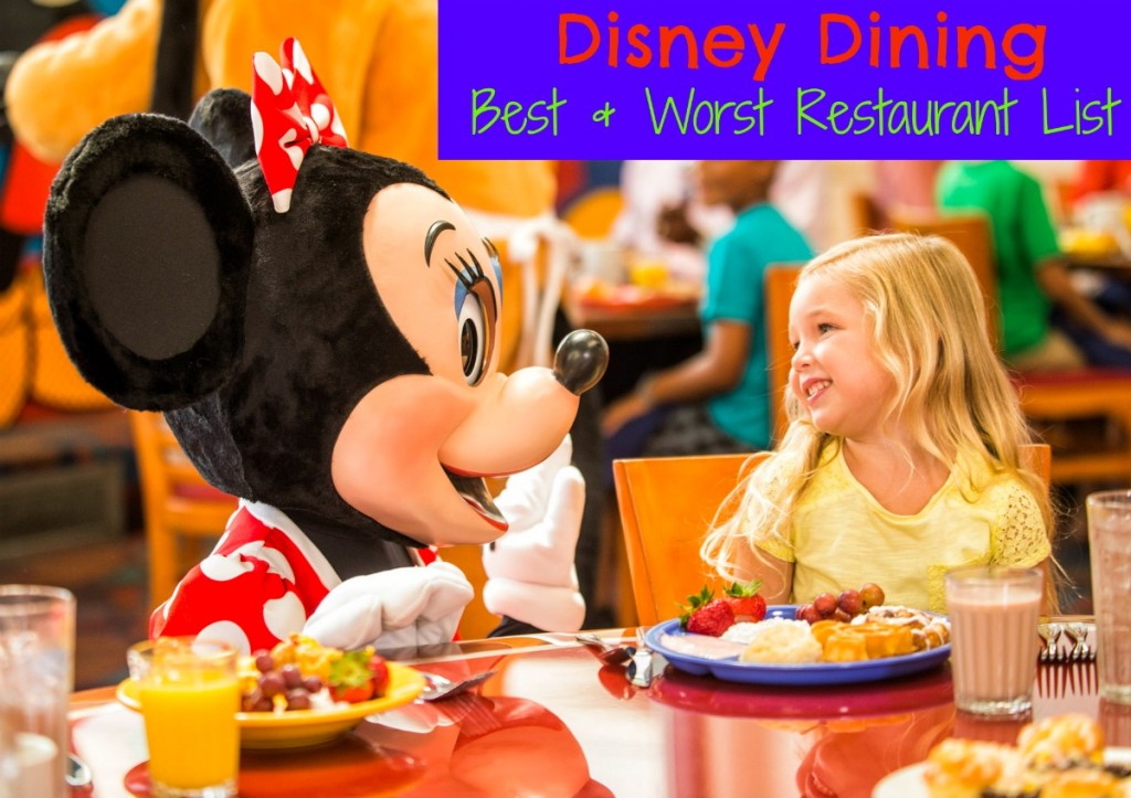 Disney Dining Best & Worst List