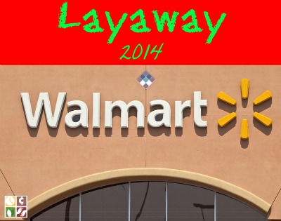 WalMart Layaway Payments
