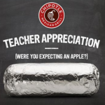 Teacher Appreciation Day 2014: Chipotle B1G1 Free