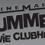 Cinemark Summer Movie Clubhouse: 10 Movies For $5