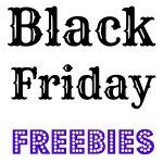 Black Friday Freebies 2014